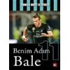 BENİM ADIM BALE - BEYAZ BALİNA