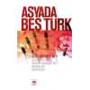 ASYADA BEŞ TÜRK - ÖTÜKEN