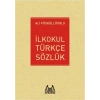 ARKADAŞ İLKOKUL TÜRKÇE SÖZLÜK