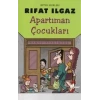 APARTMAN ÇOCUKLARI - ÇINAR