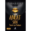 ANLAT SEN SEVERSİN YALANI - OLİMPOS YAYIN