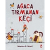 AĞACA TIRMANAN KEÇİ - TİMAŞ