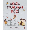 AĞACA TIRMANAN KEÇİ - TİMAŞ