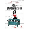 ADAM SANDIKLARIMIZ - OLİMPOS