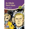 80 GÜNDE DEVRİ ALEM - PARILTI