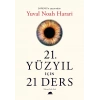 21. YÜZYIL İÇİN 21 DERS - KOLEKTİF