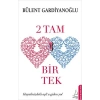 2 TAM BİR TEK - DESTEK