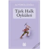 Türk Halk Öyküleri
