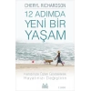 12 Adımda Yeni Bir Yaşam