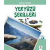 Adım Adım Yeryüzü Şekilleri