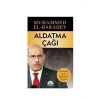 ALDATMA ÇAĞI