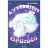 AYDEDENİN ÖPÜCÜĞÜ