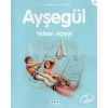 AYŞEGÜL 31 YELKEN AÇIYOR - YKY