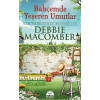 BAHÇEMDE YEŞEREN UMUTLAR