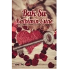 BAK ŞU KALBİMİN EŞİNE - EYOBİ YAYINLARI
