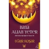 BANA ALLAH YETER - DESTEK