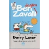 BARRY LOSER - BEN ZAVALLI DEĞİLİM - CİLTLİ