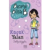 Bıcırık Billie B Küçük Yalan