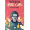 BİLİMİN DEVLERİ –MARİE CURİE