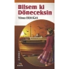 BİLSEMKİ DÖNECEKSİN - MENEVİŞ