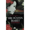BİR DÜŞTEN İBARET ÖZEL BASKI