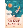 BİR KALP YALNIZLIĞI - DOKUZ YAYINLARI