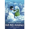 BİR KIŞ MASALI
