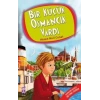 BİR KÜÇÜK OSMANCIK VARDI - TİMAŞ