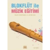 Blokflüt İle Müzik Eğitimi