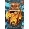 CANAVAR PEŞİNDE 38 KIZGIN DÜŞMAN HELLION