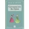 Cervantesten İki Öykü