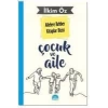 Çocuk ve Aile