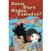 DENİZ SUYU NEDEN TUZLUDUR
