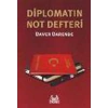 Diplomatın Not Defteri