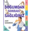 Doğumdan Sonraki Sağlığınız