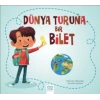 Dünya Turuna Bir Bilet