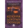 EJDERHA LORDUN DÖNÜŞÜ