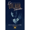 En Çılgın Takıntı- Danıelle Lorı