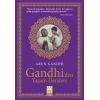 GANDHİDEN YAŞAM DERSLERİ - ALTIN
