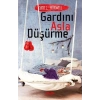 GARDINI ASLA DÜŞÜRME