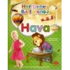 HAVA / HER DENEY BİR EĞLENCE