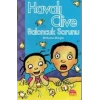 HAVALI CLİVE VE BALONCUK SORUNU