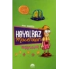 Hayalbaz’ın Maceraları 1- Uzaylılar