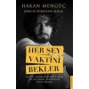 HER ŞEY VAKTİNİ BEKLER - DESTEK