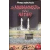 HZ. MUHAMMEDİN HAYATI