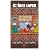 İÇTİHAD KAPISI - KIRMIZIKEDİ