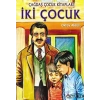 İKİ ÇOCUK