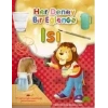 ISI / HER DENEY BİR EĞLENCE