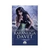 KARANLIĞA DAVET