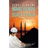 KENDİ KENDİME NAMAZ KILMAYI ÖĞRENİYORUM